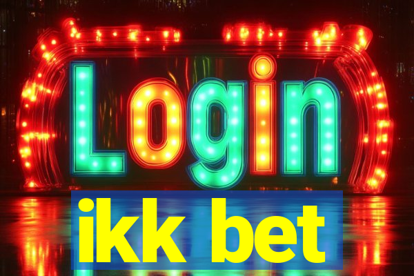ikk bet